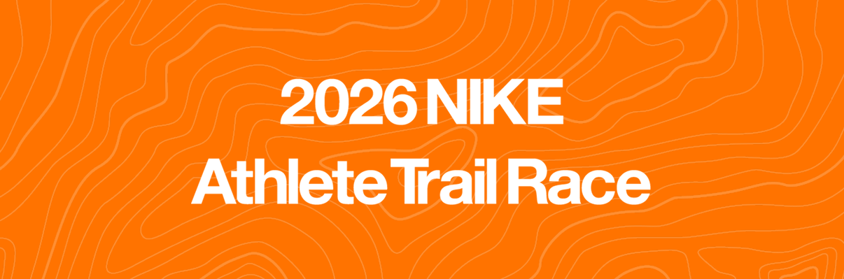  2026 NIKE Athlete Trail Race